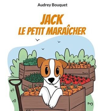 Roman Jeunesse "Jack le petit maraîcher"